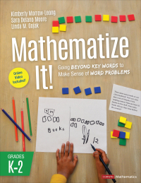 Imagen de portada: Mathematize It! [Grades K-2] 1st edition 9781544389851