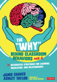 صورة الغلاف: The "Why" Behind Classroom Behaviors, PreK-5 1st edition 9781071816103
