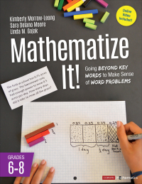 Cover image: Mathematize It! [Grades 6-8] 1st edition 9781506354484