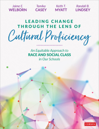 Cover image: Leading Change Through the Lens of Cultural Proficiency 1st edition 9781071823699