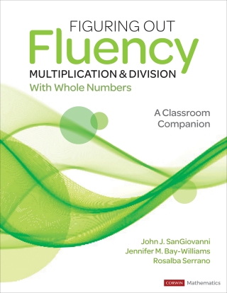 Cover image: Figuring Out Fluency - Multiplication and Division With Whole Numbers 1st edition 9781071825211