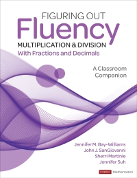 表紙画像: Figuring Out Fluency - Multiplication and Division With Fractions and Decimals 1st edition 9781071825921