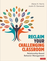 Cover image: Reclaim Your Challenging Classroom 1st edition 9781071830789