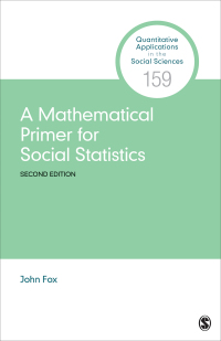 Imagen de portada: A Mathematical Primer for Social Statistics 2nd edition 9781071833209
