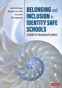 صورة الغلاف: Belonging and Inclusion in Identity Safe Schools 1st edition 9781071835838