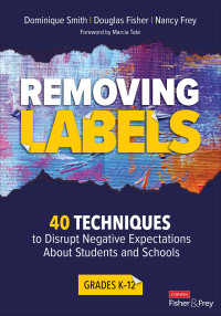 Imagen de portada: Removing Labels, Grades K-12 1st edition 9781544398174