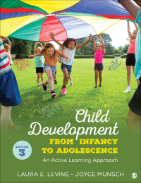 Cover image: Child Development From Infancy to Adolescence 3rd edition 9781071904169