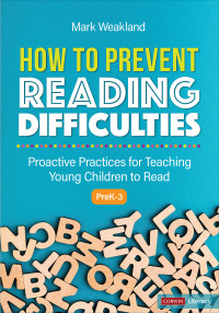 صورة الغلاف: How to Prevent Reading Difficulties, Grades PreK-3 1st edition 9781071823439