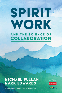 صورة الغلاف: Spirit Work and the Science of Collaboration 1st edition 9781071845493