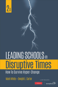Imagen de portada: Leading Schools in Disruptive Times 2nd edition 9781071846605