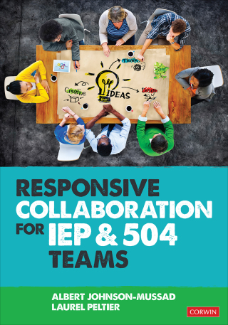 Imagen de portada: Responsive Collaboration for IEP and 504 Teams 1st edition 9781071854624