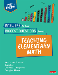 Imagen de portada: Answers to Your Biggest Questions About Teaching Elementary Math 1st edition 9781071857717