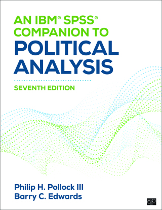 Cover image: An IBM® SPSS® Companion to Political Analysis 7th edition 9781071861479