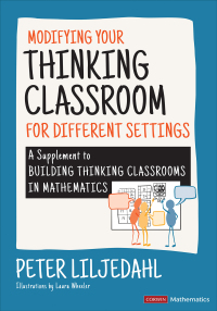 Imagen de portada: Modifying Your Thinking Classroom for Different Settings 1st edition 9781071857847