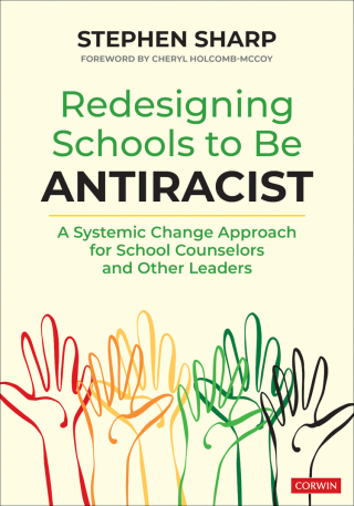 Cover image: Redesigning Schools to Be Antiracist 1st edition 9781071875834