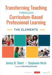 表紙画像: Transforming Teaching Through Curriculum-Based Professional Learning 1st edition 9781071886328