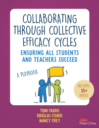 صورة الغلاف: Collaborating Through Collective Efficacy Cycles 1st edition 9781071888629