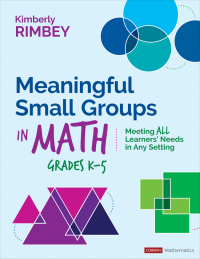 Imagen de portada: Meaningful Small Groups in Math, Grades K-5 1st edition 9781071854662
