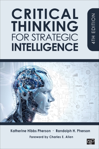 Cover image: Critical Thinking for Strategic Intelligence 4th edition 9781071902288