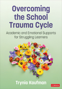 Omslagafbeelding: Overcoming the School Trauma Cycle 1st edition 9781071904954
