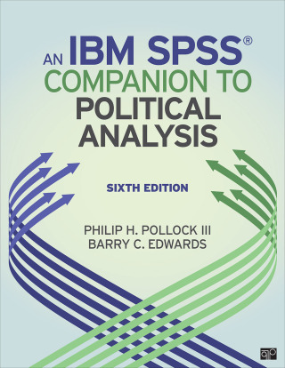 Cover image: Rutgers University: An IBM® SPSS® Companion to Political Analysis 6th edition 9781071905579