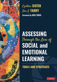 Imagen de portada: Assessing Through the Lens of Social and Emotional Learning 1st edition 9781071907412