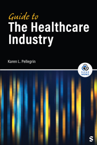 Cover image: Guide to the Healthcare Industry 1st edition 9781071909973