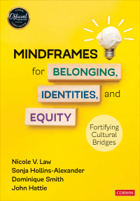 Cover image: Mindframes for Belonging, Identities, and Equity 1st edition 9781071910825