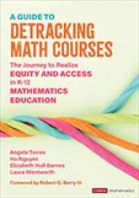 表紙画像: A Guide to Detracking Math Courses 1st edition 9781071880746