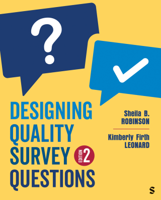 Cover image: Designing Quality Survey Questions 2nd edition 9781071918180