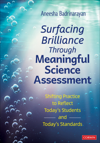Cover image: Surfacing Brilliance Through Meaningful Science Assessment 1st edition 9781071968086