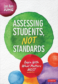 Titelbild: Assessing Students, Not Standards 1st edition 9781071920978