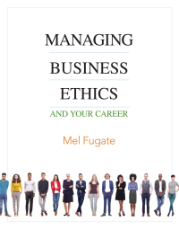 表紙画像: Managing Business Ethics 1st edition 9781948426350