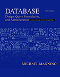 Cover image: Database Design, Query, Formulation, and Administration 8th edition 9781948426954