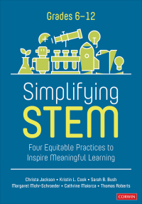 Cover image: Simplifying STEM [6-12] 1st edition 9781071917060