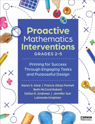 Cover image: Proactive Mathematics Interventions, Grades 2-5 1st edition 9781071973677