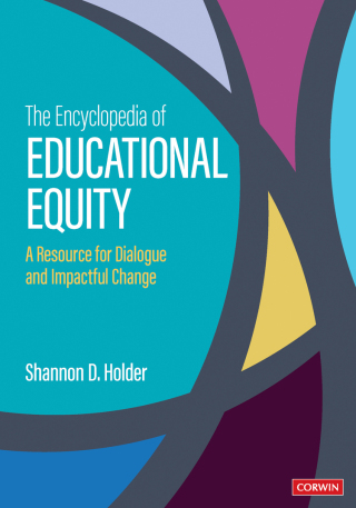 Cover image: The Encyclopedia of Educational Equity 1st edition 9781071955437