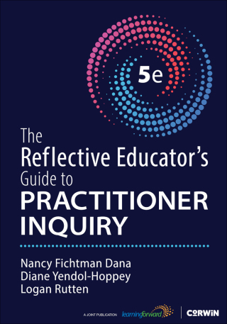 Cover image: The Reflective Educator′s Guide to Practitioner Inquiry 5th edition 9781071966655