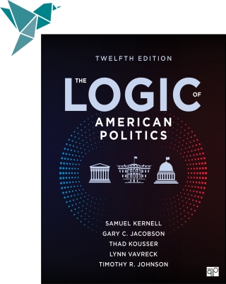 Cover image: Sage Vantage: The Logic of American Politics 12th edition 9781071969991