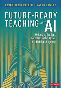 Cover image: Future-Ready Teaching With AI 1st edition 9781071949641