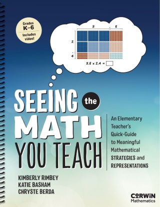 Cover image: Seeing the Math You Teach, Grades K-6 1st edition 9781071984666