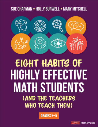 Cover image: Eight Habits of Highly Effective Math Students (and the Teachers Who Teach Them) 1st edition 9781071974902