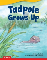 Cover image: Tadpole Grows Up ebook 1st edition 9781087601281