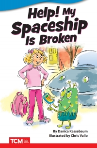 Cover image: Help! My Spaceship Is Broken ebook 1st edition 9781087605319