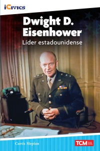 Cover image: Dwight D. Eisenhower: líder estadounidense ebook 1st edition 9781087622675