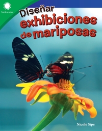 Cover image: Diseñar exhibiciones de mariposas ebook 1st edition 9781087625263