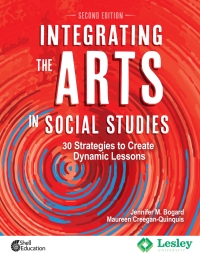 Cover image: Integrating the Arts in Social Studies: 30 Strategies to Create Dynamic Lessons, 2nd Edition ebook 2nd edition 9780743970341