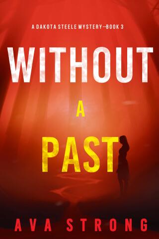 Imagen de portada: Without a Past 9781094393643