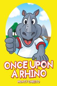 Omslagafbeelding: Once Upon a Rhino 9781098002527
