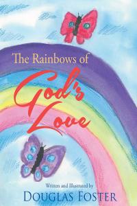 Imagen de portada: The Rainbows of God's Love 9781098027582